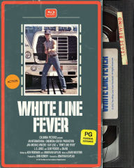 Title: White Line Fever [Blu-ray]