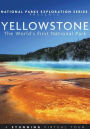 National Parks Exploration Series: Yellowstone - The World's First National Park