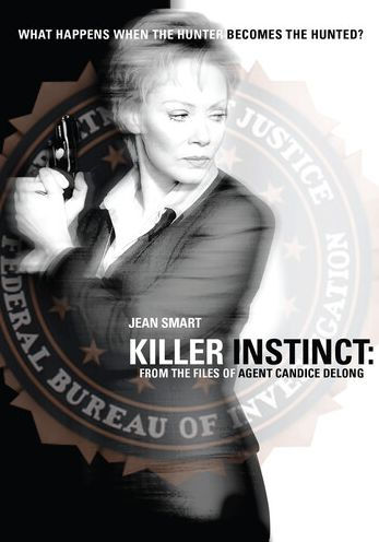 Killer Instinct: From the Files of Agent Candace Long