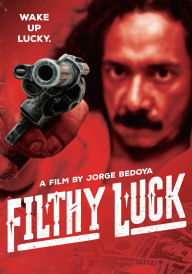 Title: Filthy Luck