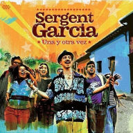 Title: Una y Otra Vez, Artist: Sergent Garcia