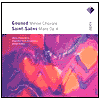 Gounod: Messe Chorale; Saint-Sa¿¿ns: Mass