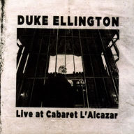 Title: Live at Cabaret l'Alcazar, Artist: Duke Ellington