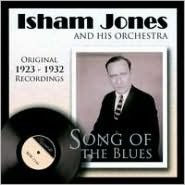Title: Song of the Blues 1923-1932, Artist: Isham Jones