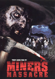 Title: Miner's Massacre