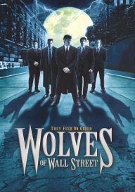 Title: Wolves of Wall Street