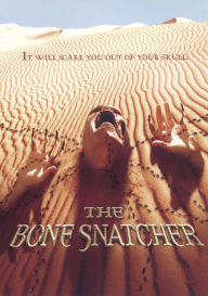 Title: The Bone Snatcher