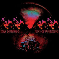 Title: Rites of Percussion, Artist: Dave Lombardo