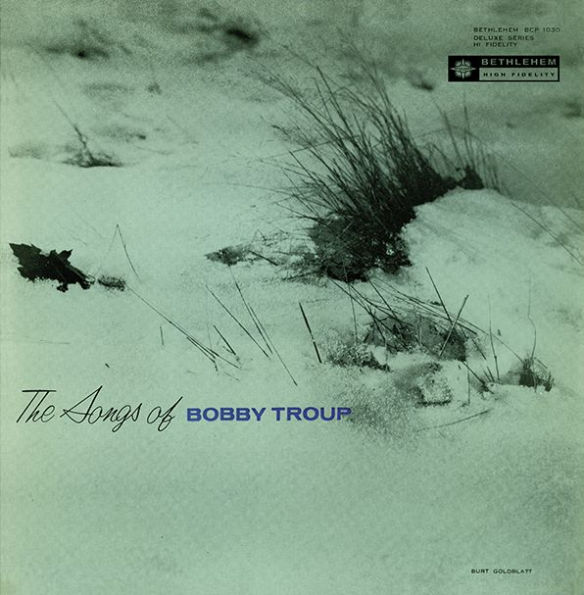 The Songs of Bobby Troup