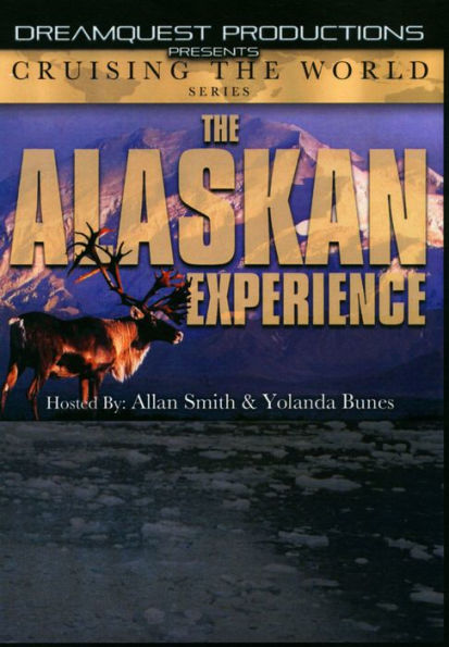 Cruising the World: The Alaskan Experience