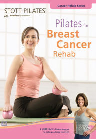 Title: Stott Pilates: Pilates for Breast Cancer Rehab