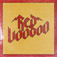 Title: Red Voodoo, Artist: Red Voodoo