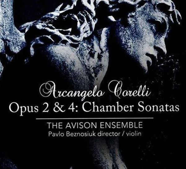 Arcangelo Corelli: Opus 2 & 4 - Chamber Sonatas