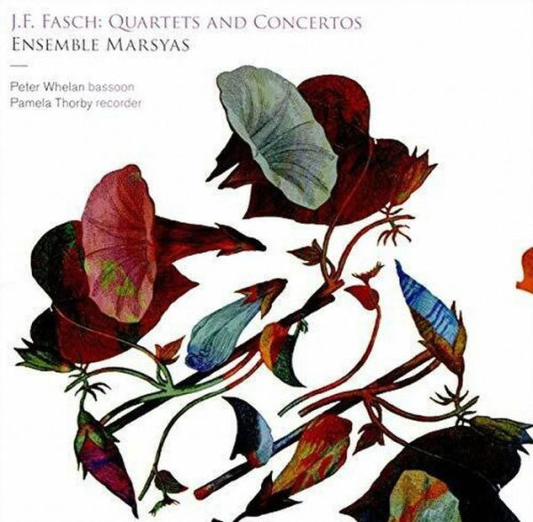 J.F. Fasch: Quartets; Concertos