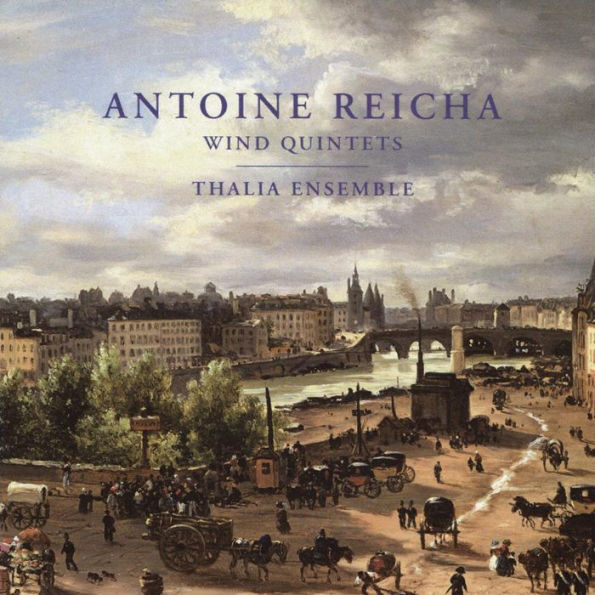 Antoine Reicha: Wind Quintets