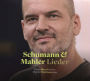 Schumann & Mahler Lieder