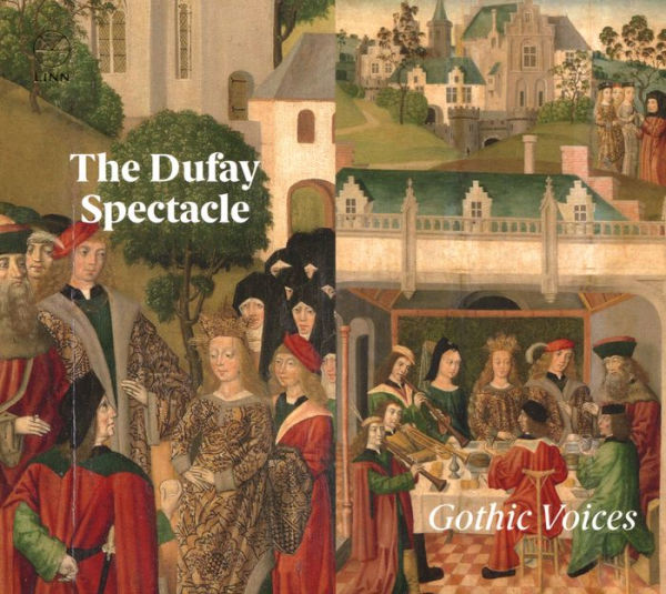 The Dufay Spectacle