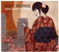 Title: Abracadabra in Osaka, Artist: Soft Works
