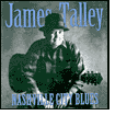 Title: Nashville City Blues, Artist: James Talley