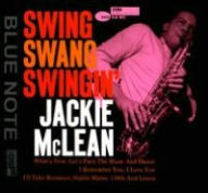 Title: Swing, Swang, Swingin', Artist: Jackie McLean