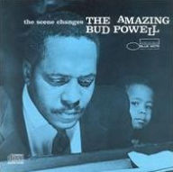 Title: The Scene Changes (The Amazing Bud Powell, Vol. 5), Artist: 