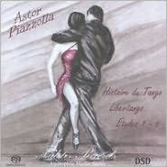 Astor Piazzolla: Histoire du Tango; Libertango; Etudes 1-6