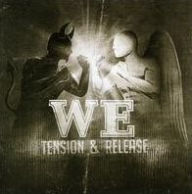 Title: Tension & Release, Artist: WE