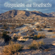 Title: Orquesta del Desierto, Artist: Orquesta del Desierto