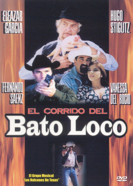 El Corrido del Bato Loco