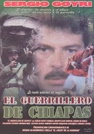 Title: El Guerrillero de Chiapas