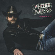 Title: Redneck Shit [LP], Artist: Wheeler Walker