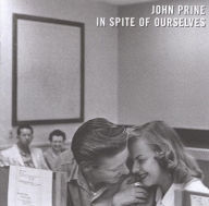 Title: In Spite of Ourselves [LP], Artist: John Prine
