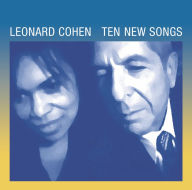 Title: Ten New Songs, Artist: Leonard Cohen