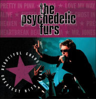 Title: Beautiful Chaos: Greatest Hits Live, Artist: The Psychedelic Furs