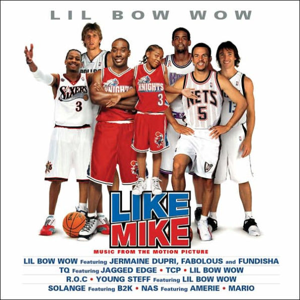 Like Mike [Original Soundtrack]