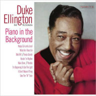 Title: Piano in the Background, Artist: Duke Ellington
