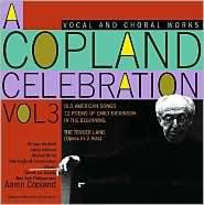 Title: A Copland Celebration Vol. 3, Artist: Copland / Cbso / Necc / Nyp