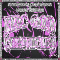 Title: Mac God Chronicles, Artist: Isaiah Deshon
