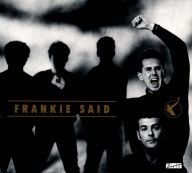 Title: Frankie Said: The Very Best Of Frankie Goes To Hollywood, Artist: 