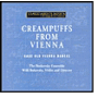 Creampuffs from Vienna: Rare Old Vienna Dances