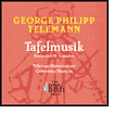 George Phillip Telemann: Tafelmusik Production III - Complete