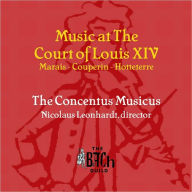 Title: Music at the Court of Louis XIV, Artist: Concentus Musicus Wien