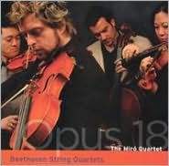 Beethoven: String Quartets, Op. 18