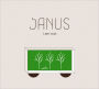 Janus: I Am Not