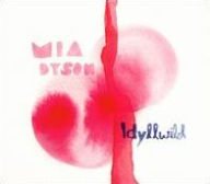 Title: Idyllwild, Artist: Mia Dyson