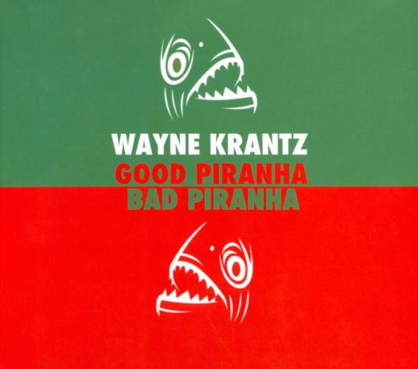 Good Piranha-Bad Piranha