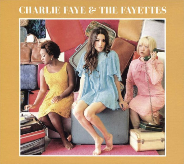 Charlie Faye & the Fayettes