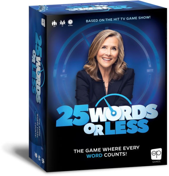 25 Words or Less