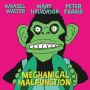 Mechanical Malfunction