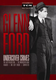 Title: Glenn Ford: Undercover Crimes Dvd Collection